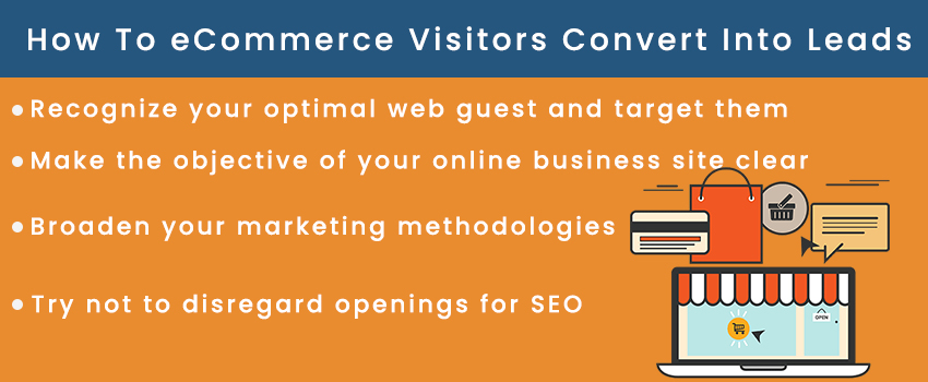 How To eCommerce Visitors Convert Into Leads